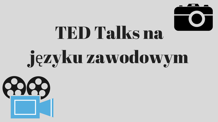 TED Talks na języku zawodowym