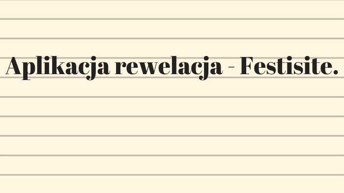 Aplikacja rewelacja – Festisite.