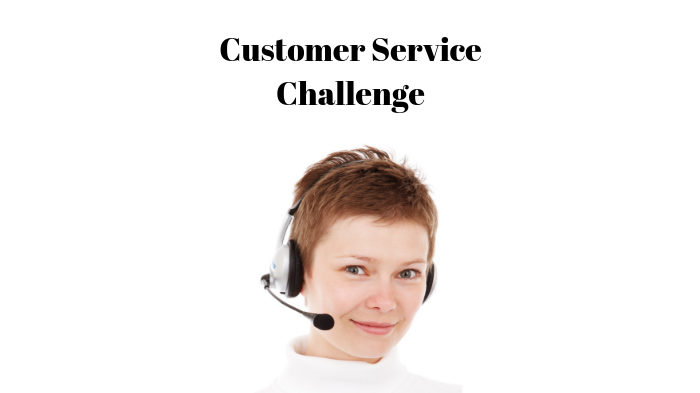 Customer Servcie Challenge – obsługa klienta.