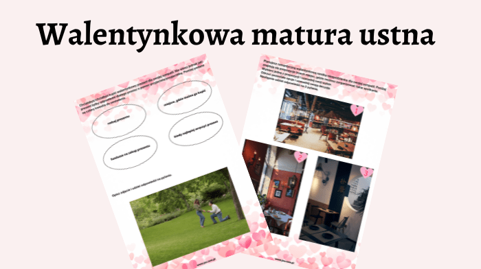 Walentynkowa matura ustna